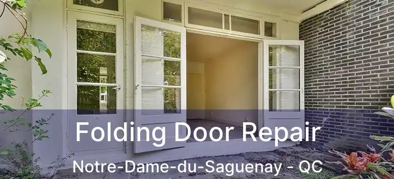  Folding Door Repair Notre-Dame-du-Saguenay - QC