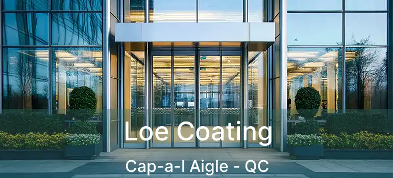  Loe Coating Cap-a-l Aigle - QC