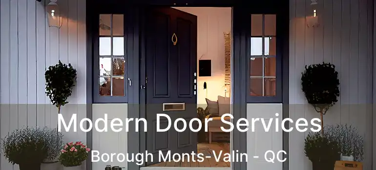  Modern Door Services Borough Monts-Valin - QC