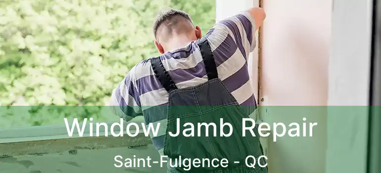  Window Jamb Repair Saint-Fulgence - QC