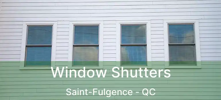  Window Shutters Saint-Fulgence - QC